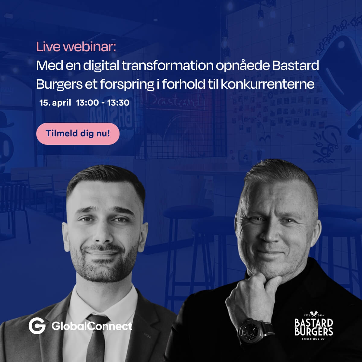 Webinar: Bastard Burgers digitale transformation